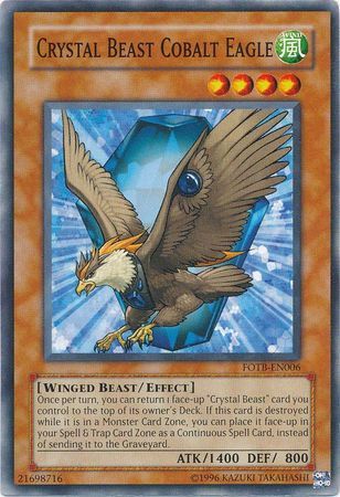 Crystal Beast Cobalt Eagle - FOTB-EN006 - Common Unlimited Force of the Breaker [FOTB] Unlimited Singles