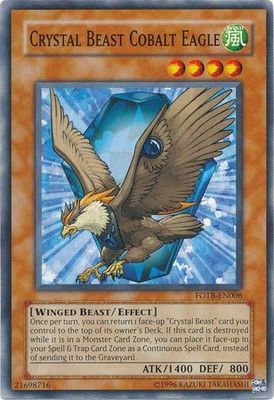 Crystal Beast Cobalt Eagle - FOTB-EN006 - Common Unlimited Force of the Breaker [FOTB] Unlimited Singles