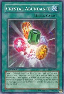 Crystal Abundance - FOTB-EN035 - Common 1st Edition Force of the Breaker [FOTB] 1st Edition Singles