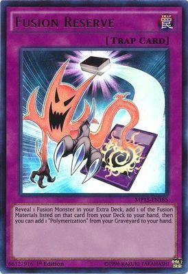 Fusion Reserve - MP15-EN185 - Ultra Rare 1st Edition Yu-Gi-Oh! 2015 Mega-Tins [MP15]