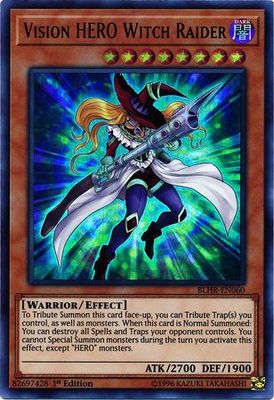 Vision HERO Witch Raider - BLHR-EN060 - Ultra Rare 1st Edition Battles of Legend: Hero&#39;s Revenge Singles