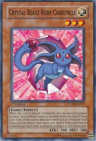 Crystal Beast Ruby Carbuncle - FOTB-EN001 - Common 1st Edition Force of the Breaker [FOTB] 1st Edition Singles