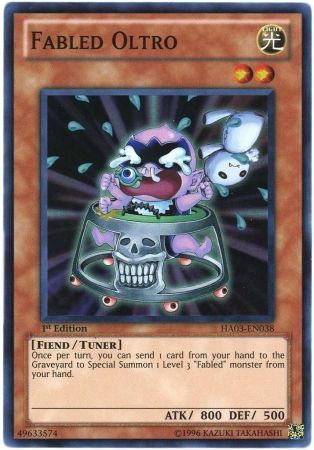 Fabled Oltro - HA03-EN038 - Super Rare 1st Edition Hidden Arsenal 3 [HA03] 1st Edition Singles
