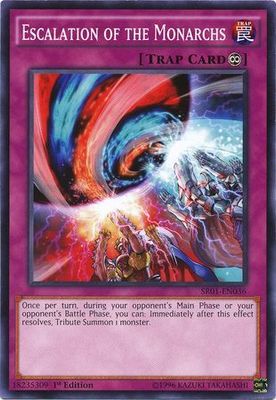 Escalation of the Monarchs - SR01-EN036 - Common 1st Edition Structure Deck: Emperor of Darkness 1st Edition Singles
