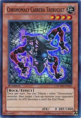 Chronomaly Cabrera Trebuchet - NUMH-EN002 - Super Rare 1st Edition Number Hunters 1st Edition Singles