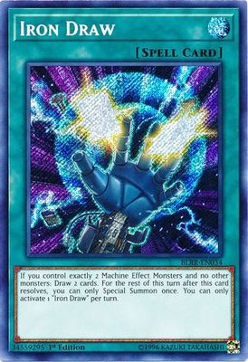 Iron Draw - BLRR-EN034 - Secret Rare 1st Edition Battles of Legend: Relentless Revenge Singles