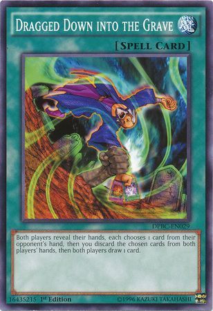Dragged Down Into the Grave - DPBC-EN029 - Common 1st Edition Duelist Pack: Battle City Singles