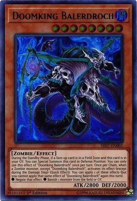 Doomking Balerdroch - SR07-EN001 - Ultra Rare 1st Edition Structure Deck: Zombie Horde Singles