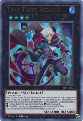 Time Thief Redoer - GFTP-EN064 - Ultra Rare 1st Edition Ghosts From The Past 1st Edition Singles
