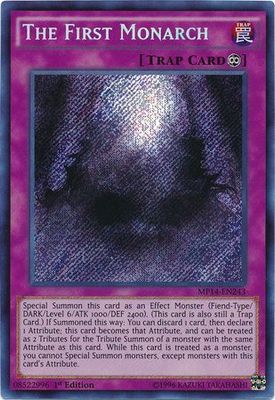 The First Monarch - MP14-EN243 - Secret Rare 1st Edition Yu-Gi-Oh! 2014 Mega-Tins Singles