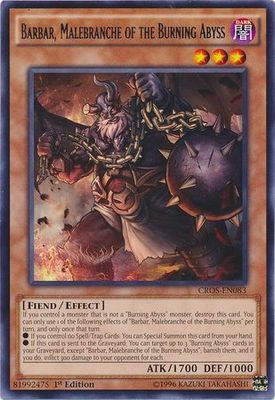 Barbar, Malebranche of the Burning Abyss - CROS-EN083 - Rare 1st Edition Crossed Souls 1st Edition Singles