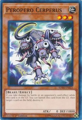 Peropero Cerperus - SDSH-EN022 - Common 1st Edition Structure Deck: Shaddoll Showdown Singles