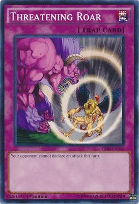 Threatening Roar - YS16-EN037 - Common 1st Edition Starter Deck Yuya 1st Edition Singles
