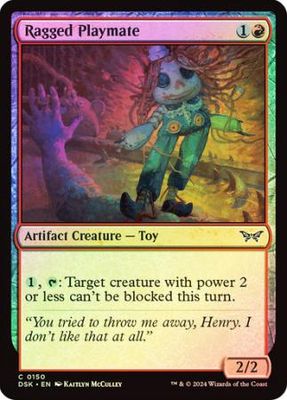 Ragged Playmate 150 - Foil Duskmourn: House of Horror Foil Singles 0134