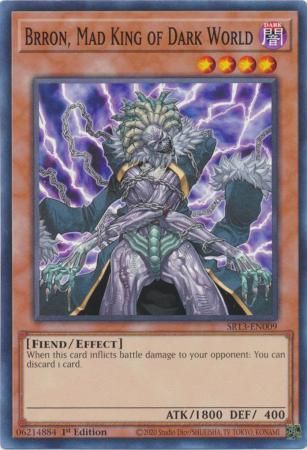 Brron, Mad King of Dark World - SR13-EN009 - Common 1st Edition Structure Deck: Dark World [SR13] 1st Edition Singles
