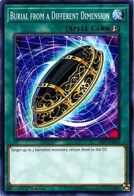 Burial from a Different Dimension - SR07-EN032 - Common 1st Edition Structure Deck: Zombie Horde Singles