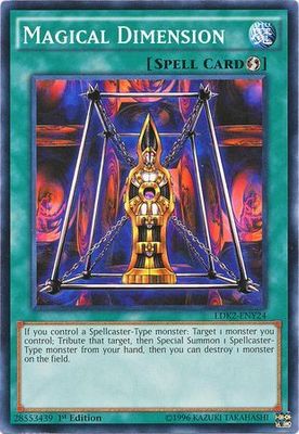 Magical Dimension - LDK2-ENY24 - Common 1st Edition Legendary Decks II - Yugi