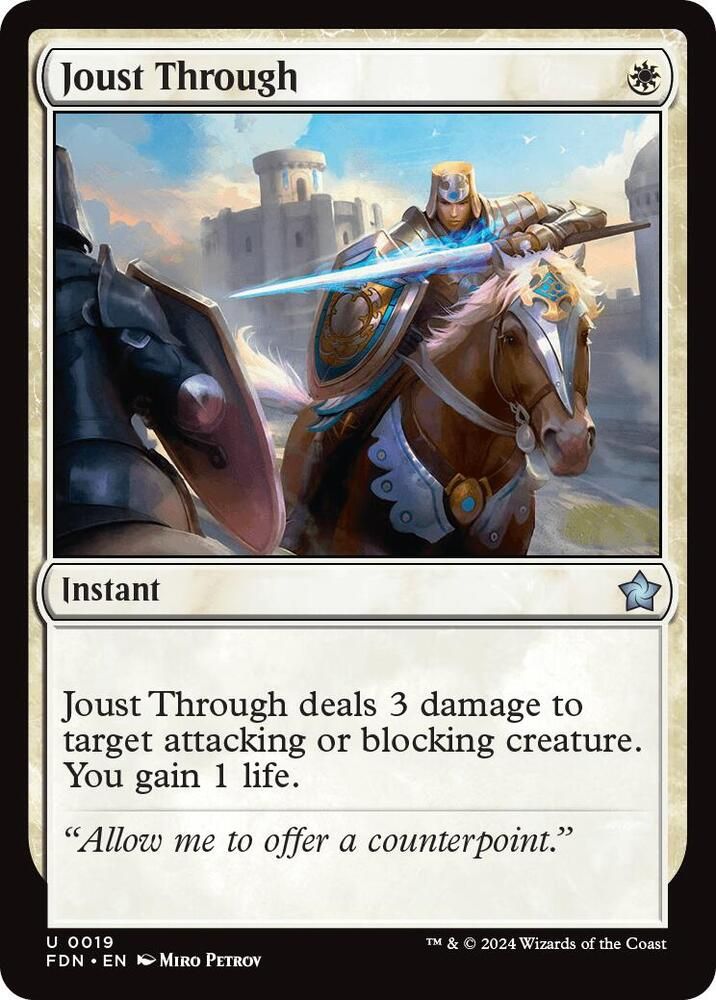 Joust Through - Foundations (FDN) Foundations
