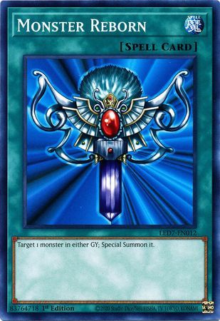 Monster Reborn - LED7-EN012 - Common 1st Edition Legendary Duelists: Rage of Ra 1st Edition Singles