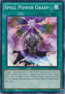 Spell Power Grasp - SDSC-EN020 - Common Unlimited Structure Deck: Spellcaster&#39;s Command Unlimited Singles