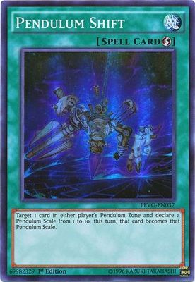 Pendulum Shift - PEVO-EN037 - Super Rare 1st Edition Pendulum Evolution Singles