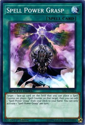 Spell Power Grasp - SBSC-EN004 - Common 1st Edition Speed Duel: Scars of Battle Singles