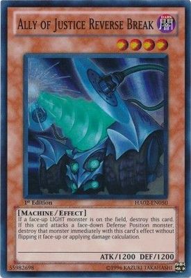 Ally of Justice Reverse Break - HA02-EN050 - Super Rare 1st Edition Hidden Arsenal 2 [HA02] 1st Edition Singles