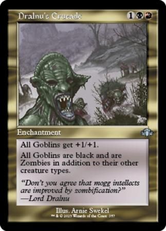 Dralnu&#39;s Crusade 357 - Retro Frame Dominaria Remastered Collector Booster Singles