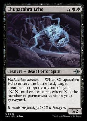 Chupacabra Echo 0097 - The Lost Caverns of Ixalan Singles