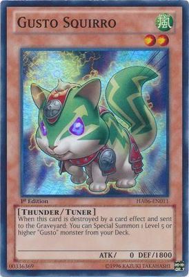 Gusto Squirro - HA06-EN011 - Super Rare 1st Edition Hidden Arsenal 6: Omega Xyz 1st Edition Singles