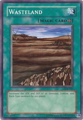 Wasteland (Spell) - LOB-047 - Common Unlimited Legend Of Blue Eyes White Dragon [LOB] Unlimited Singles