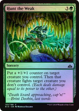 Hunt the Weak 133/196 - Foil Rivals of Ixalan Foil Singles (Español)