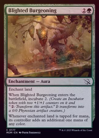 Blighted Burgeoning 0177 - Foil March of the Machine Foil Singles