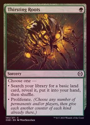 Thirsting Roots 185/271 - Foil Phyrexia All Will Be One Foil Singles
