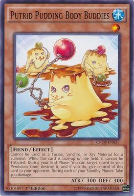 Putrid Pudding Body Buddies - CROS-EN037 - Common 1st Edition Crossed Souls 1st Edition Singles
