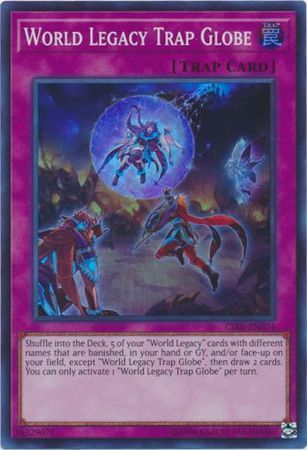 World Legacy Trap Globe - CIBR-EN074 - Super Rare Unlimited Circuit Break Unlimited Edition Singles