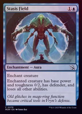 Stasis Field 0079 - Foil March of the Machine Foil Singles