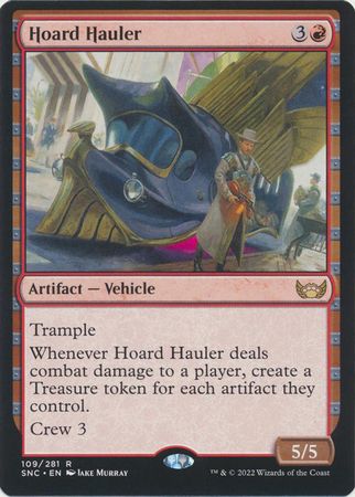 Hoard Hauler 109/281 Streets of New Capenna Singles