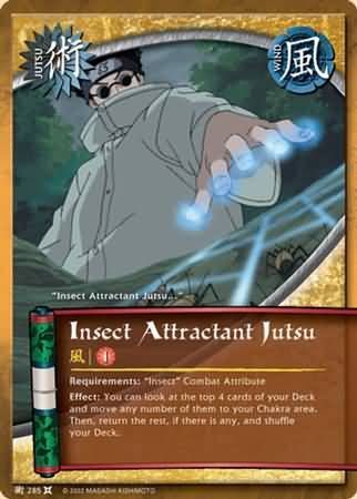 Insect Attractant Jutsu - 285 - Common Naruto: The Chosen