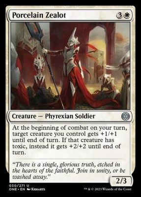 Porcelain Zealot 030/271 Phyrexia All Will Be One Singles