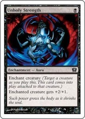 Unholy Strength MTG 9th Edition Singles