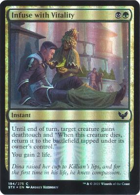 Infuse with Vitality 194/275 - Foil Strixhaven: School of Mages Foil Singles
