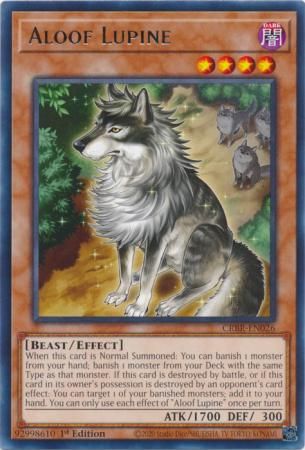 Aloof Lupine - CRBR-EN026 - Rare 1st Edition Crossover Breakers 1st Edition Singles
