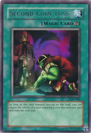 Second Coin Toss - LOD-083 - Rare Unlimited Legacy of Darkness [LOD] Unlimited Singles