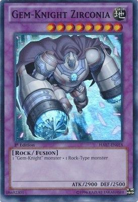 Gem-Knight Zirconia - HA07-EN018 - Super Rare 1st Edition Hidden Arsenal 7: Knight of Stars 1st Edition Singles