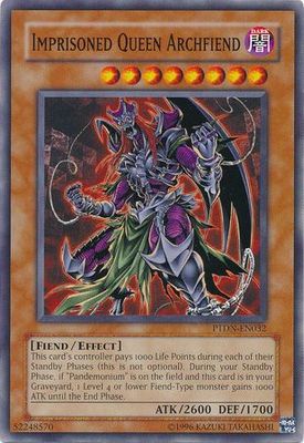 Imprisoned Queen Archfiend - PTDN-EN032 - Common Unlimited Phantom Darkness [PTDN] Unlimited Singles