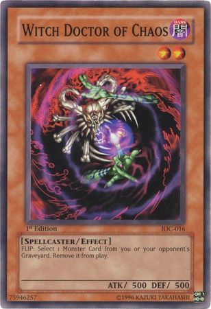 Witch Doctor of Chaos - IOC-016 - Common 1st Edition Invasion of Chaos [IOC] 1st Edition Singles