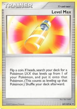 Level Max - 107/127 - Uncommon Platinum (Base Set) Singles