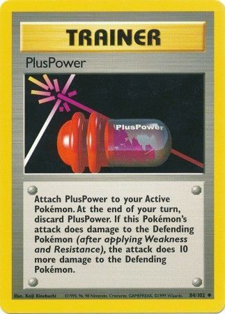 PlusPower - 84/102 - Uncommon Unlimited Base Set Unlimited Singles
