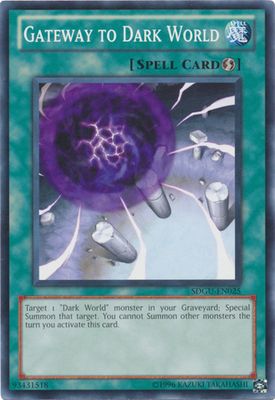 Gateway to Dark World - SDGU-EN025 - Common Unlimited Structure Deck: Gates of the Underworld Unlimited Singles